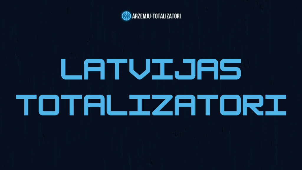 Latvijas totalizatori